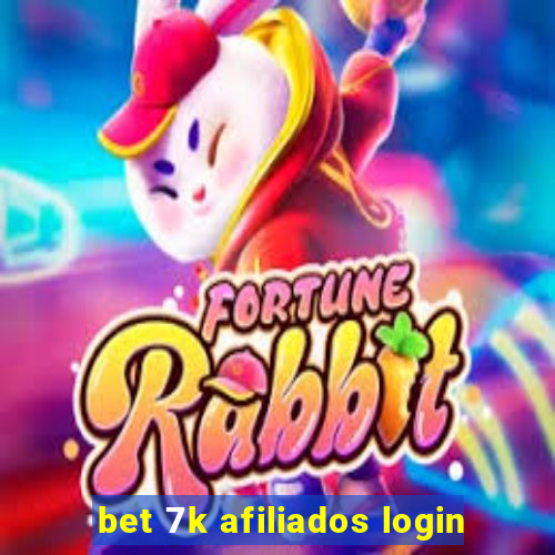 bet 7k afiliados login